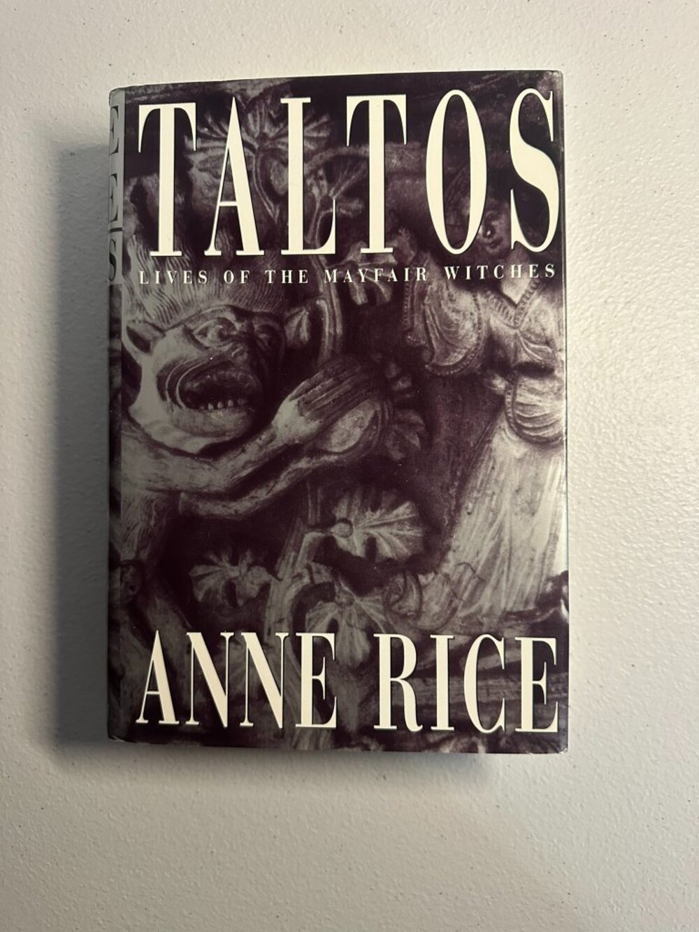 Taltos : Lives of the Mayfair Witches Hardcover Anne Rice